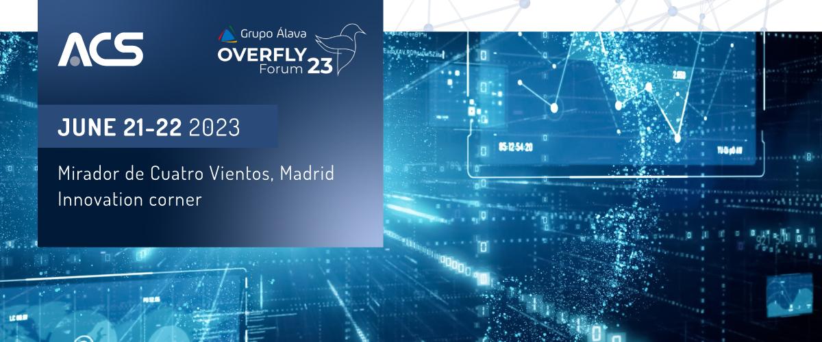 ACS beim Overfly Forum 2023 in Madrid